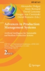 Image for Advances in Production Management Systems. Artificial Intelligence for Sustainable and Resilient Production Systems : IFIP WG 5.7 International Conference, APMS 2021, Nantes, France, September 5–9, 20