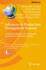 Image for Advances in production management systems  : artificial intelligence for sustainable and resilient production systemsPart IV
