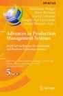 Image for Advances in production management systems  : artificial intelligence for sustainable and resilient production systemsPart V
