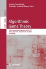 Image for Algorithmic Game Theory : 14th International Symposium, SAGT 2021, Aarhus, Denmark, September 21–24, 2021, Proceedings