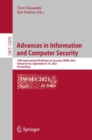 Image for Advances in Information and Computer Security: 16th International Workshop on Security, IWSEC 2021, Virtual Event, September 8-10, 2021, Proceedings