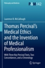 Image for Thomas Percival’s Medical Ethics and the Invention of Medical Professionalism