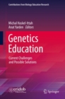 Image for Genetics Education: Current Challenges and Possible Solutions