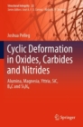 Image for Cyclic Deformation in Oxides, Carbides and Nitrides