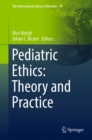 Image for Pediatric Ethics: Theory and Practice : 89