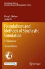 Image for Foundations and Methods of Stochastic Simulation : A First Course