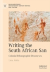 Image for Writing the South African San