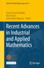 Image for Recent Advances in Industrial and Applied Mathematics.: (ICIAM 2019 SEMA SIMAI Springer Series)