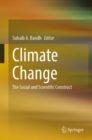 Image for Climate change  : the social and scientific construct