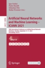 Image for Artificial Neural Networks and Machine Learning – ICANN 2021