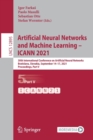 Image for Artificial Neural Networks and Machine Learning – ICANN 2021