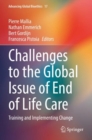 Image for Challenges to the Global Issue of End of Life Care : Training and Implementing Change
