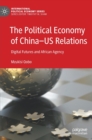 Image for The Political Economy of China—US Relations