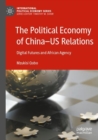 Image for The Political Economy of China—US Relations