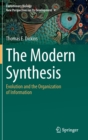 Image for The Modern Synthesis : Evolution and the Organization of Information