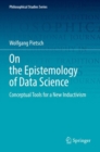 Image for On the Epistemology of Data Science