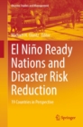 Image for El Nino Ready Nations and Disaster Risk Reduction: 19 Countries in Perspective
