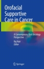 Image for Orofacial Supportive Care in Cancer