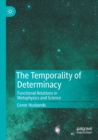 Image for The Temporality of Determinacy