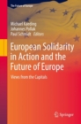 Image for European Solidarity in Action and the Future of Europe: Views from the Capitals