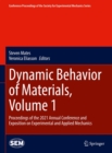 Image for Dynamic Behavior of Materials, Volume 1: Proceedings of the 2021 Annual Conference and Exposition on Experimental and Applied Mechanics