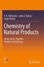 Image for Chemistry of natural products  : amino acids, peptides, proteins and enzymes