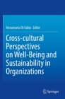 Image for Cross-cultural Perspectives on Well-Being and Sustainability in Organizations