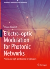 Image for Electro-Optic Modulation for Photonic Networks: Precise and High-Speed Control of Lightwaves