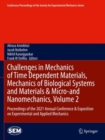 Image for Challenges in Mechanics of Time Dependent Materials, Mechanics of Biological Systems and Materials &amp; Micro-and Nanomechanics, Volume 2