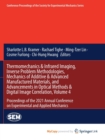 Image for Thermomechanics &amp; Infrared Imaging, Inverse Problem Methodologies, Mechanics of Additive &amp; Advanced Manufactured Materials, and Advancements in Optical Methods &amp; Digital Image Correlation, Volume 4 : 
