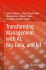 Image for Transforming Management With AI, Big-Data, and IoT