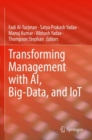 Image for Transforming Management with AI, Big-Data, and IoT