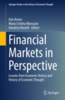 Image for Financial Markets in Perspective: Lessons from Economic History and History of Economic Thought