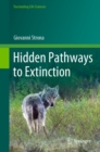 Image for Hidden Pathways to Extinction