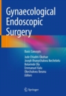 Image for Gynaecological Endoscopic Surgery: Basic Concepts