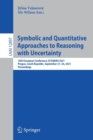 Image for Symbolic and Quantitative Approaches to Reasoning with Uncertainty : 16th European Conference, ECSQARU 2021, Prague, Czech Republic, September 21–24, 2021, Proceedings