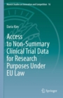 Image for Access to Non-Summary Clinical Trial Data for Research Purposes Under EU Law