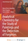 Image for Analytical Chemistry for the Study of Paintings and the Detection of Forgeries