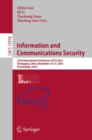 Image for Information and Communications Security: 23rd International Conference, ICICS 2021, Chongqing, China, November 19-21, 2021, Proceedings, Part I