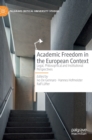Image for Academic freedom in the European context  : legal, philosophical and institutional perspectives