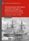 Image for Westernization Movement and Early Thought of Modernization in China