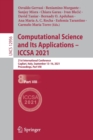 Image for Computational Science and Its Applications – ICCSA 2021 : 21st International Conference, Cagliari, Italy, September 13–16, 2021, Proceedings, Part VIII