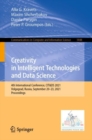 Image for Creativity in Intelligent Technologies and Data Science: 4th International Conference, CIT&amp;DS 2021, Volgograd, Russia, September 20-23, 2021, Proceedings