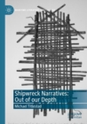 Image for Shipwreck narratives  : out of our depth