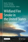 Image for Wildland Fire Smoke in the United States : A Scientific Assessment