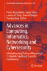 Image for Advances in Computing, Informatics, Networking and Cybersecurity: A Book Honoring Professor Mohammad S. Obaidat&#39;s Significant Scientific Contributions : 289
