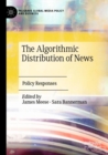 Image for The Algorithmic Distribution of News