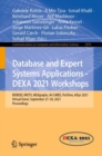 Image for Database and Expert Systems Applications - DEXA 2021 Workshops: BIOKDD, IWCFS, MLKgraphs, AI-CARES, ProTime, AISys 2021, Virtual Event, September 27-30, 2021, Proceedings : 1479