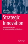 Image for Strategic innovation  : research perspectives on entrepreneurship and resilience