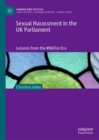 Image for Sexual harassment in the UK parliament  : lessons from the `MeToo era